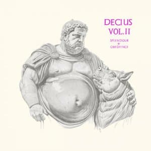 Decius Vol. II (Splendour & Obedience)