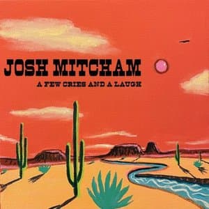 A Few Cries and a Laugh