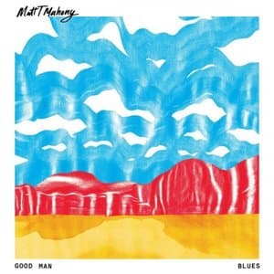 Good Man Blues