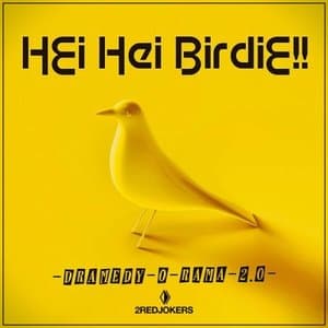 Hei Hei Birdie