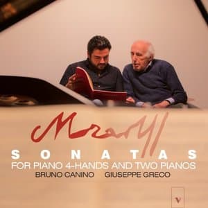 Mozart: Sonatas for Piano 4 Hands & 2 Pianos