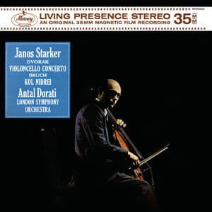 Dvořák: Cello Concerto; Bruch: Kol Nidrei