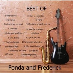 Best of Fonda and Frederick