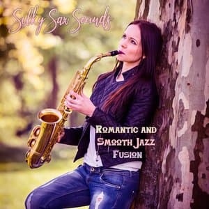 Silky Sax Sounds Romantic and Smooth Jazz Fusion (Cover Version)