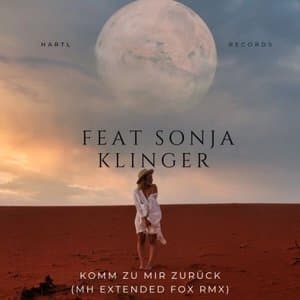 Komm zu mir zuruck (MH Extended Fox RMX)