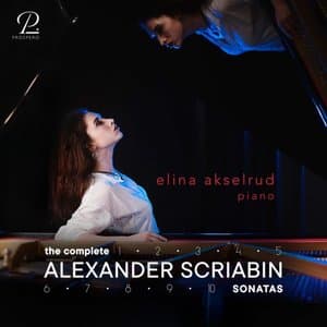 Scriabin: Complete Piano Sonatas