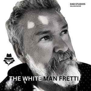 The White Man Fretti
