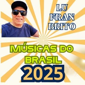 MUSICAS DO BRASIL 2025