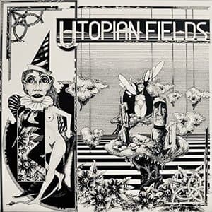 Utopian Fields