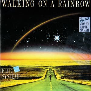 Walking On A Rainbow