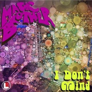 I Dont Mind