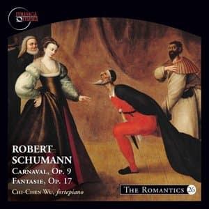 Schumann: Carnival & Fantasie
