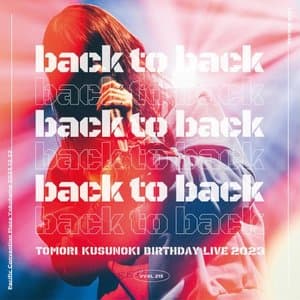 TOMORI KUSUNOKI BIRTHDAY LIVE 2023 (back to back)