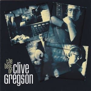 The Best of Clive Gregson