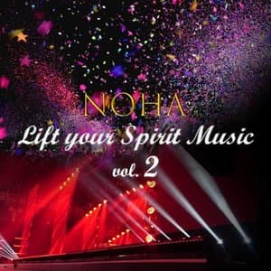 Lift your Spirit NOHA Music, Vol. 2