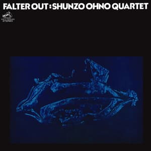 Falter Out (Remastered 2017)