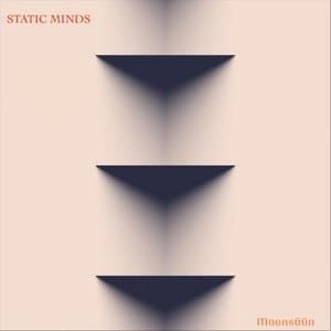 Static Minds