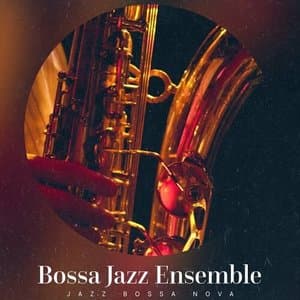 Bossa Jazz Ensemble