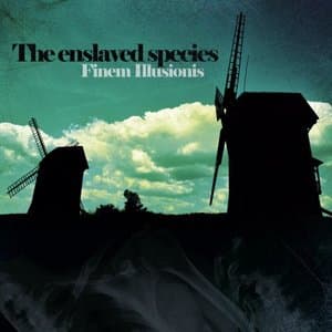 The Enslaved Species