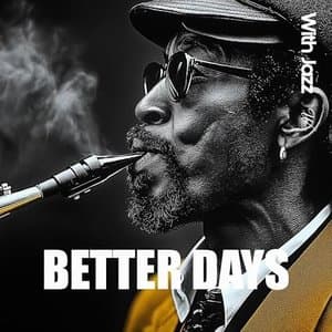 Better Days