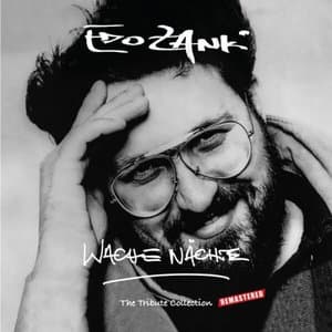 Wache Nachte (Remastered)