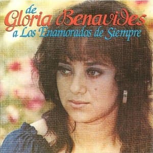 De Gloria Benavides A Los Enamorados De Siempre
