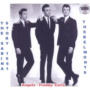 The Sabina Story / The Belmonts