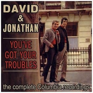 Youve Got Your Troubles