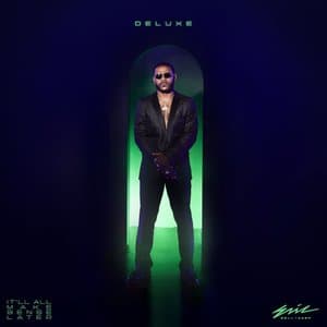 Itll All Make Sense Later (Deluxe)