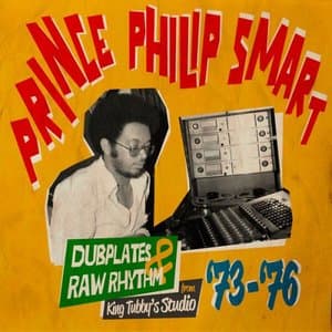 Dubplates & Raw Rhythms From King Tubbys Studio 73 - 76