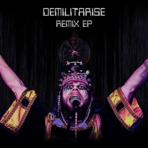Demilitarise Remix EP
