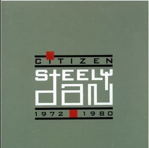 Citizen Steely Dan 1972-1980