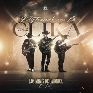 Pisteando con la Clika Vol.2 (En Vivo)