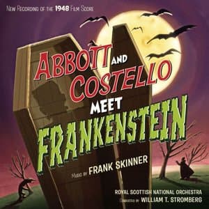 Abbott and Costello Meet Frankenstein/Abbott and Costello Meet The Keystone Cops