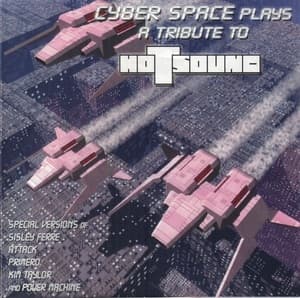 Cyber Space Plays A Tribute To Hotsound