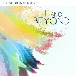 Life and Beyond (Original Score)