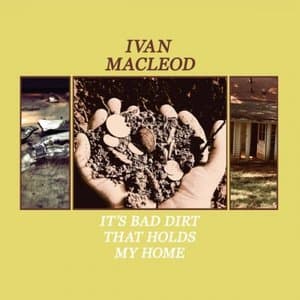 Its Bad Dirt That Holds My Home