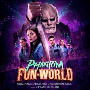 Phantom Fun-world: Original Motion Picture Soundtrack