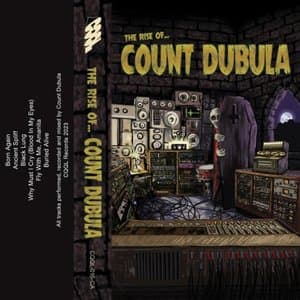 The Rise Of Count Dubula