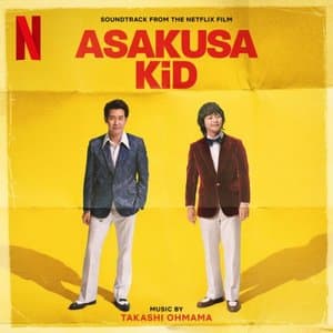 Asakusa Kid (Soundtrack from the Netflix Film)