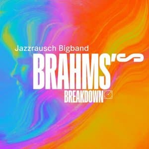 Brahmss Breakdown