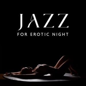 Jazz for Erotic Night