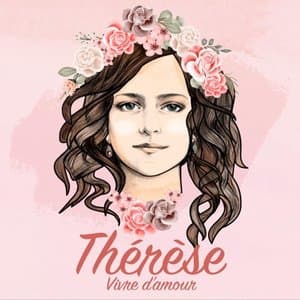 Therese - Vivre damour (Edition deluxe)