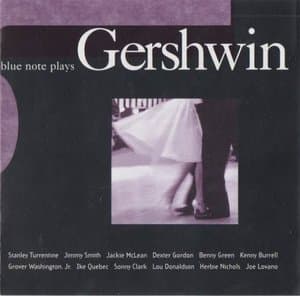 Blue Note Plays Gershwin