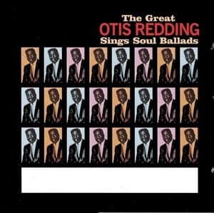 The Great Otis Redding Sings Soul Ballads