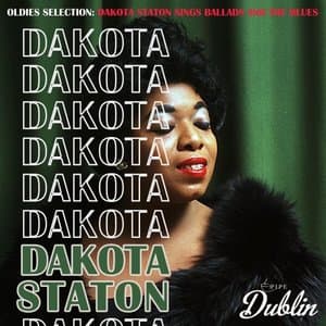 Oldies Selection, Dakota Staton Sing Ballads and the Blues (Remastered)