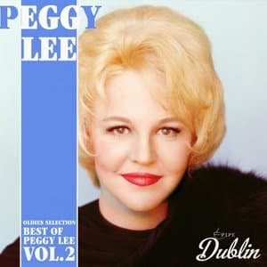 Oldies Selection, Best of Peggy Lee Vol. 2 (Remastered)