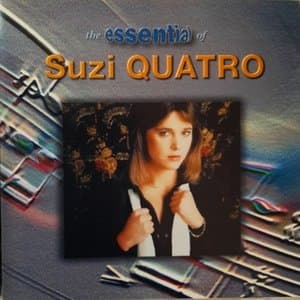 The Essential Of Suzi Quatro