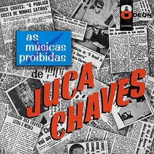 As Musicas Proibidas De Juca Chaves