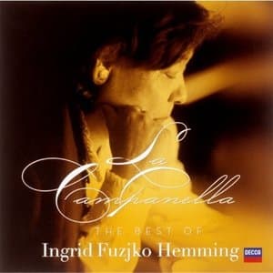 La Campanella - The Best Of Ingrid Fuzjko Hemming